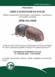 Pozvánka na přednášku Jiřího Hulcra o kůrovcích - IS Kvilda 21.6.2025 od 13:00