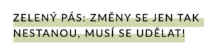 pracovni listy Zelezna opona - heslo projektu: Zelený pás: změny se jen tak nestanou, musí se udělat!